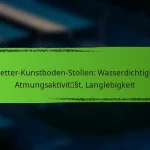 Allwetter-Kunstboden-Stollen: Wasserdichtigkeit, Atmungsaktivität, Langlebigkeit