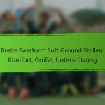 Breite Passform Soft Ground Stollen: Komfort, Größe, Unterstützung