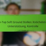 High-Top Soft Ground Stollen: Knöchelstütze, Unterstützung, Kontrolle