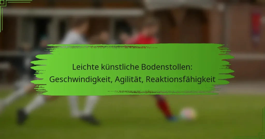 Leichte künstliche Bodenstollen: Geschwindigkeit, Agilität, Reaktionsfähigkeit