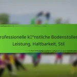 Professionelle künstliche Bodenstollen: Leistung, Haltbarkeit, Stil